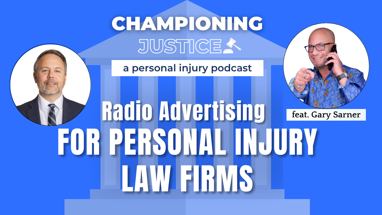 Radio Advertising for Law Firms with Gary Sarner